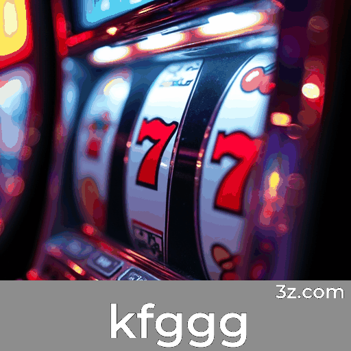 KFGGG: A Plataforma de Apostas Online Confiável e Profissional